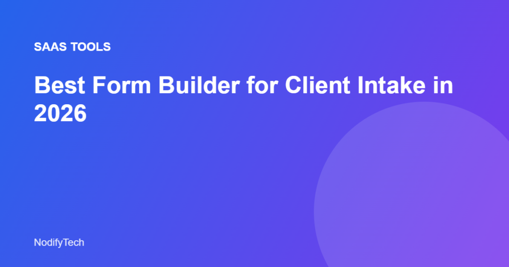 Best form builder for client intake