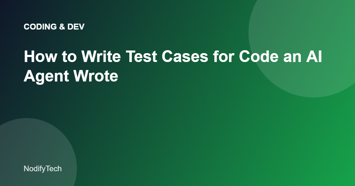Testing AI generated code workflow